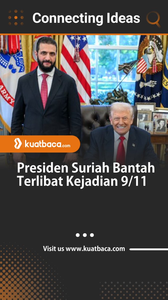 kuatbaca's tweet photo. Presiden Suriah Ahmed al-Sharaa telah membantah dirinya terlibat dalam fenomena masa lalu dengan kelompok teroris Al-Qaeda dan menjauhkan diri dari serangan 9/11. https://t.co/lWiuG8QKcM