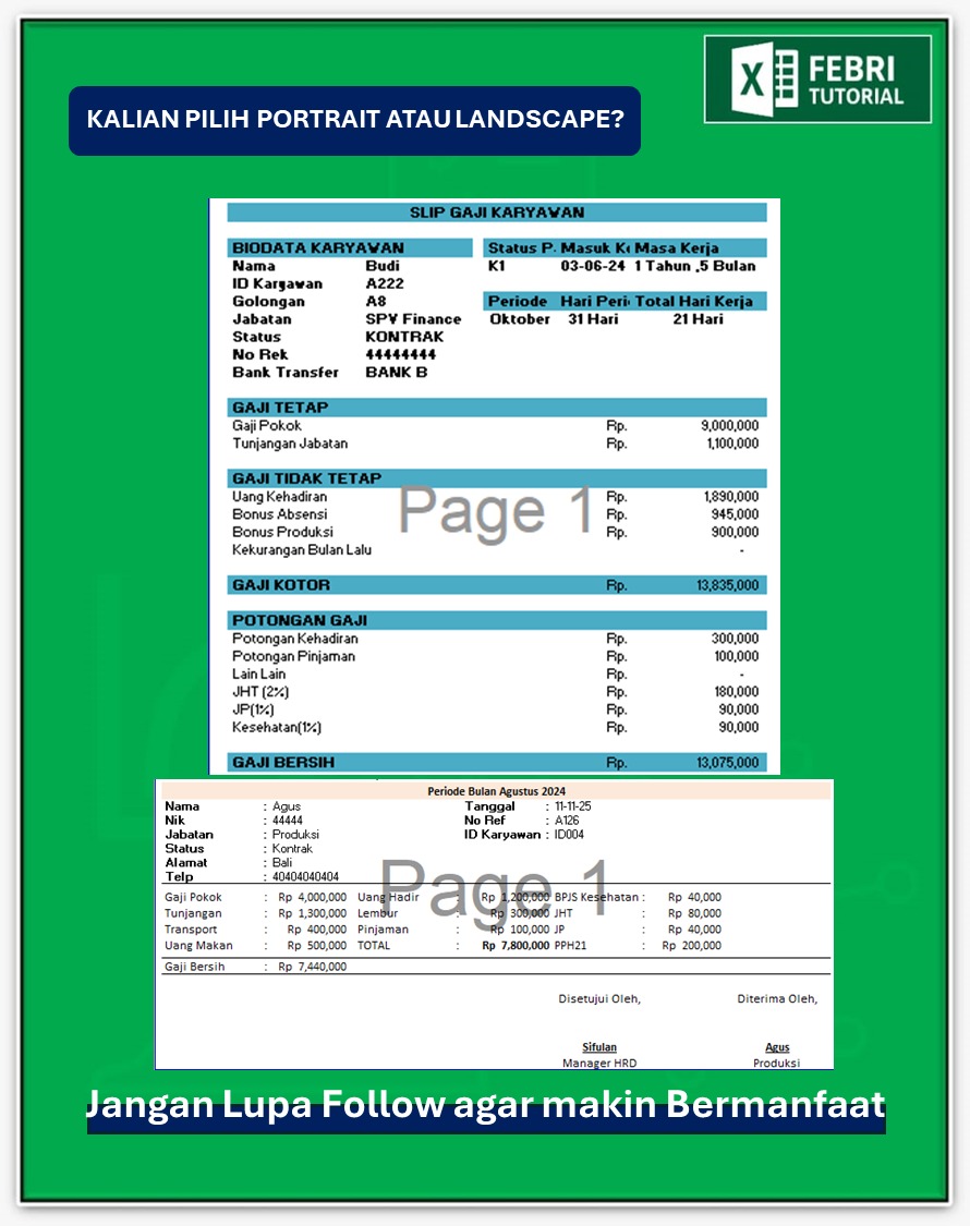 febri_tutorial's tweet image. Kalian suka Slip Gaji Portrait atau Landscape?
#Slipgaji #febriexcel