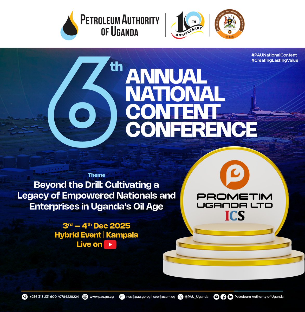 PAU_Uganda's tweet image. We’re excited to welcome aboard our new partners and sponsors for the 6th Annual National Content Conference — SLB,  Pearl Engineering Company @PEC94, @Vallourec , and Prometim Uganda Ltd/ICS!

Thank you for partnering with @PAU_Uganda  to champion national content development