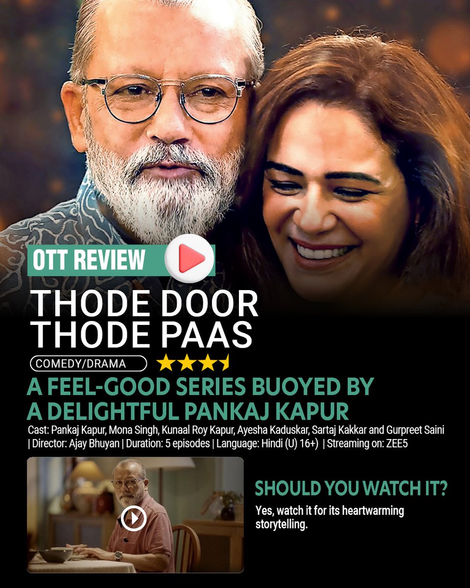 lucknowTOI's tweet photo. #ThodeDoorThodePaas is a warm, feel-good series that captures the tug between modern distractions and simpler joys, elevated by Pankaj’s stellar presence and the effortless performances of Mona and Kunaal  #OTTReview https://t.co/XXBNteHfmf