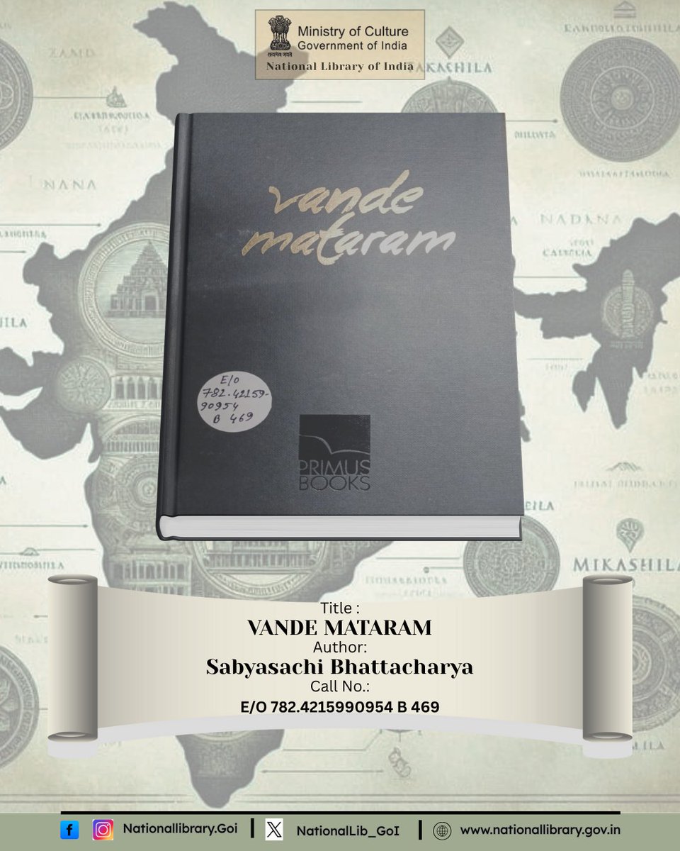 NationalLib_GoI's tweet image. 🇮🇳 Celebrating 150 years of Vande Mataram — the song that stirred a nation’s soul and inspired India’s freedom movement. 📖 Proud to share this historic book from the National Library of India. #VandeMataram150 #NationalLibrary #IndiaHeritage