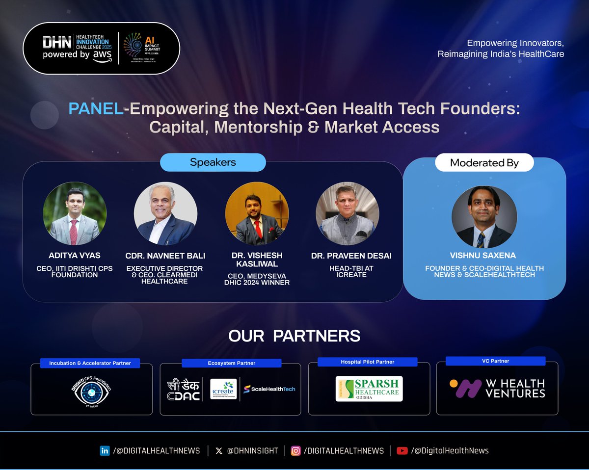 𝗘𝗺𝗽𝗼𝘄𝗲𝗿𝗶𝗻𝗴 𝘁𝗵𝗲 𝗡𝗲𝘅𝘁-𝗚𝗲𝗻 𝗛𝗲𝗮𝗹𝘁𝗵𝗧𝗲𝗰𝗵 𝗙𝗼𝘂𝗻𝗱𝗲𝗿𝘀: 𝗖𝗮𝗽𝗶𝘁𝗮𝗹, 𝗠𝗲𝗻𝘁𝗼𝗿𝘀𝗵𝗶𝗽 &amp; 𝗠𝗮𝗿𝗸𝗲𝘁 𝗔𝗰𝗰𝗲𝘀𝘀

Join us for an exclusive panel discussion at the DHN HealthTech Innovation Challenge 2025 – Demo Day, where India’s leading voices