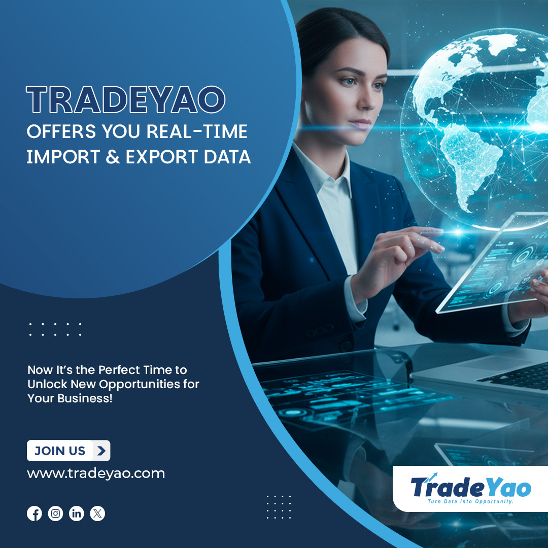 TradeYao's tweet image. Make smarter business moves with TradeYao’s real-time trade data! Monitor global imports, exports, and emerging markets all in one place.

#TradeYao #TradeAnalytics #ImportExportData #GlobalBusiness #MarketResearch #TradeIntelligence #BusinessOpportunities #DataDrivenGrowth