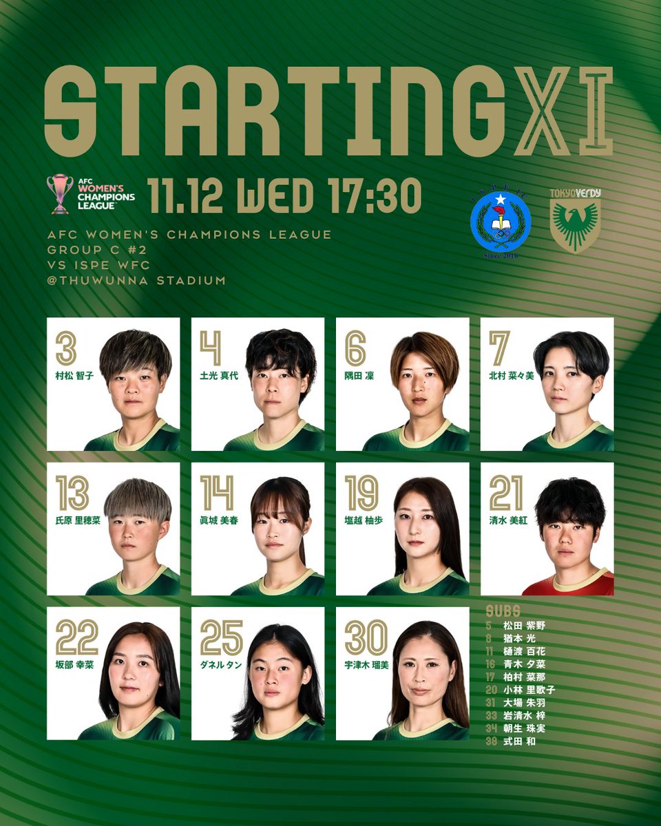 tokyo_beleza's tweet photo. AFC女子チャンピオンズリーグ2025/26
グループステージ 第2節
#ISPE(ミャンマー)vs #日テレ・東京ヴェルディベレーザ
スタメン発表!
#beleza #アジアの頂点へ https://t.co/Wh9UQ6wib8