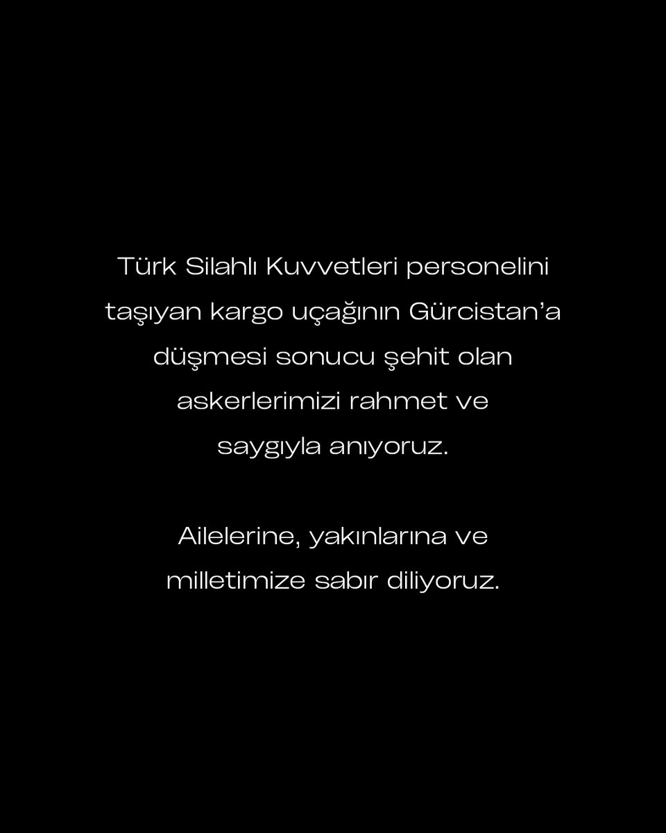 Türk Silahlı Kuvvetleri personelini taşıyan kargo uçağının Gürcistan’a düşmesi sonucu şehit olan askerlerimizi rahmet ve saygıyla anıyoruz.

Ailelerine, yakınlarına ve milletimize sabır diliyoruz.