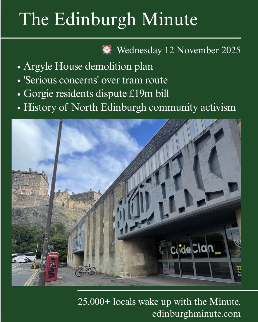 🌤️ Good morning Edinburgh. Wednesday’s headlines: Argyle House demolition plan, 'serious concerns' over tram plan, Gorgie residents dispute £19m bill + the history of North Edinburgh resistance and community activism

⏰ Edinburgh’s ad-free local news: edinburghminute.com/the-edinburgh-…