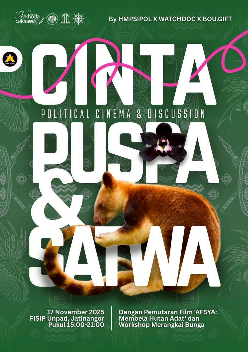 🎬⭐️Political Cinema &amp; Discussion: Cinta Puspa &amp; Satwa💐🕊

Sebuah ruang untuk menonton🎞️, berpikir💭, dan berdiskusi🗣️ tentang politik melalui lensa film.

Kami juga mempersembahkan kegiatan merangkai bunga bersama🌸,
karena selalu ada ruang untuk keindahan dan refleksi diri 🌿