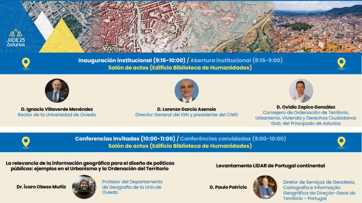 🎉¡Comienzan las #JIIDE2025!
En la inauguración contamos con:
🎓 D. Ignacio Villaverde Menéndez, Rector de la Univ. de Oviedo
🗺️ D. Lorenzo García Asensio, Dir. Gral. del IGN y presidente del CNIG
🏛️ D. Ovidio Zapico González, Consejero del Gob. del Principado de Asturias