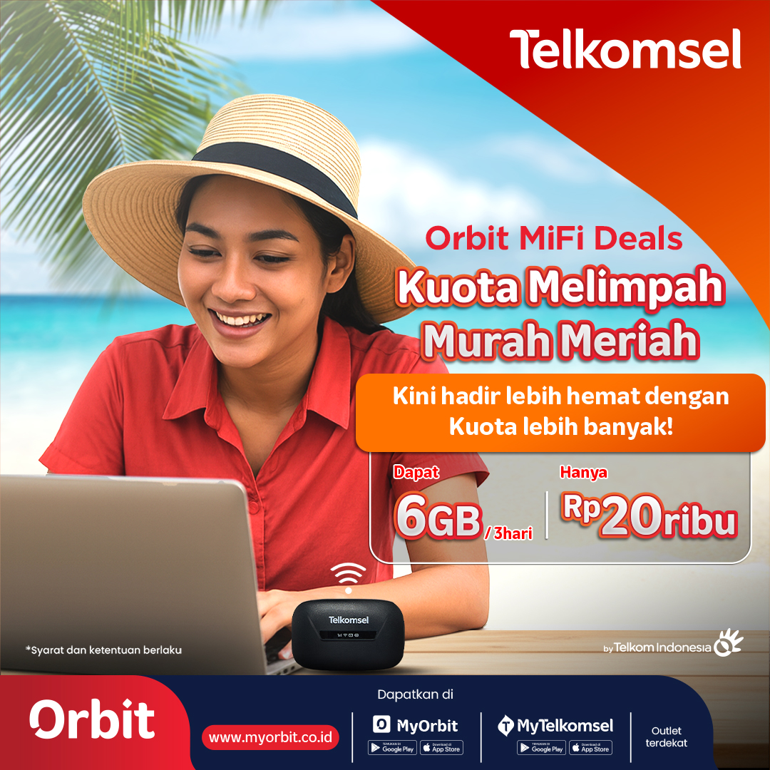 WFA pasti aman kalo koneksinya pake Orbit MiFi🛜

Di manapun tempat kerjanya, internetan lancar dengan kuota 6GB/3hari cuma Rp20 ribu, melimpah kuotanya, murah meriah harganya!

Dapatkan di MyOrbit, MyTelkomsel, atau outlet terdekat.

*S&amp;K berlaku