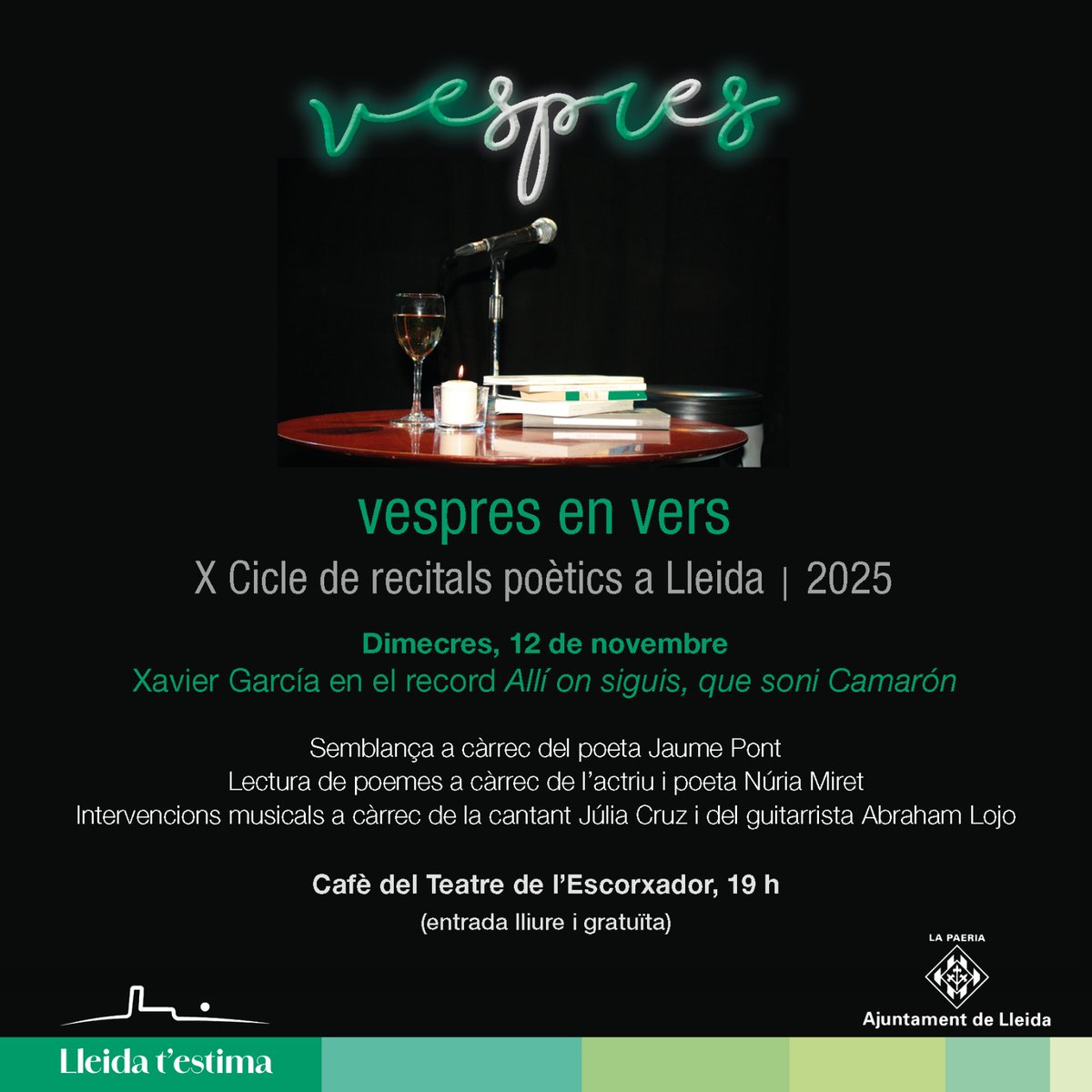 ❤️ Acte d'homenatge en record del nostre enyorat company Xavier Garcia, tècnic de <a href="/culturatarrega/">Cultura Tàrrega</a>

✅ Dins els 'Vespres en vers' - 10è Cicle de Recitals Poètics a Lleida

📍 Avui dimecres 12 de novembre (19 h) al Cafè del Teatre de l'Escorxador

'Allí on siguis, que soni Camarón'