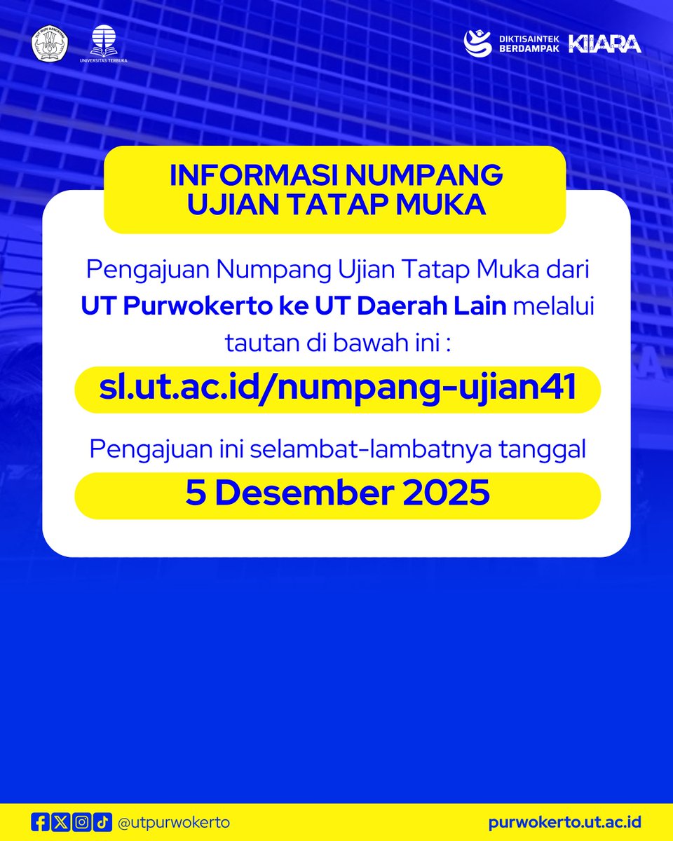 UTPurwokerto's tweet photo. 📢 INFO PENTING UNTUK MAHASISWA UT!
Pengajuan Numpang Ujian Tatap Muka (UTM) Semester 2025/2026 Ganjil kini dibuka! 🎓

✅ Dari UT Purwokerto ke UT Daerah Lain
🔗 Ajukan melalui: https://t.co/sJ5io2FXib
📅 Deadline pengajuan: 5 Desember 2025

#utm https://t.co/KtzYp1XoHP