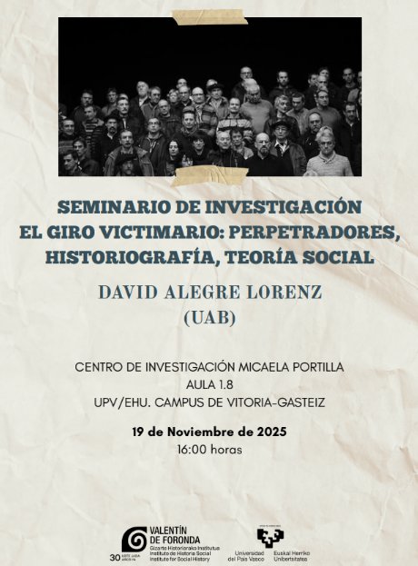 La próxima semana tendremos con nosotros a <a href="/david_alore/">David Alegre Lorenz</a> en un seminario titulado: "El giro victimario: perpetradores, historiografía y teoría social".