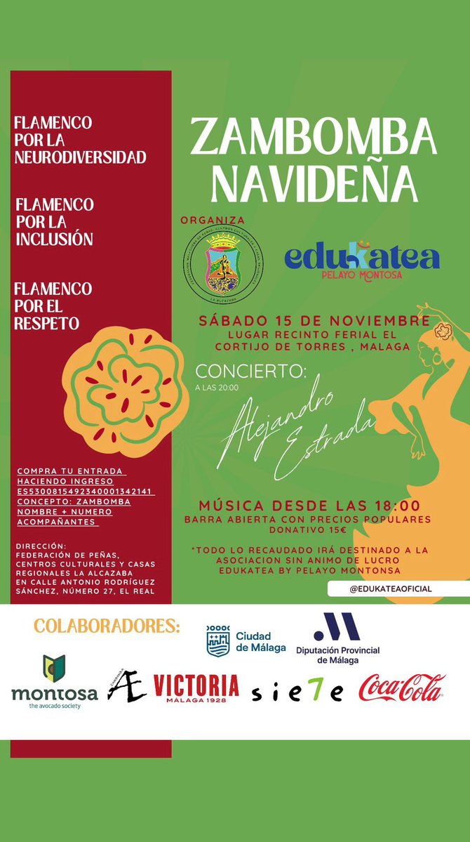 La Caseta de la Federación Malagueña de Peñas acoge este sábado 15 de noviembre la celebración de una Zambomba Navideña, con la actuación de Alejandro Estrada.
Todo lo recaudado irá destinado a la asociación sin ánimo de lucro Edukatea by Pelayo Montosa.

Toda la información 👇