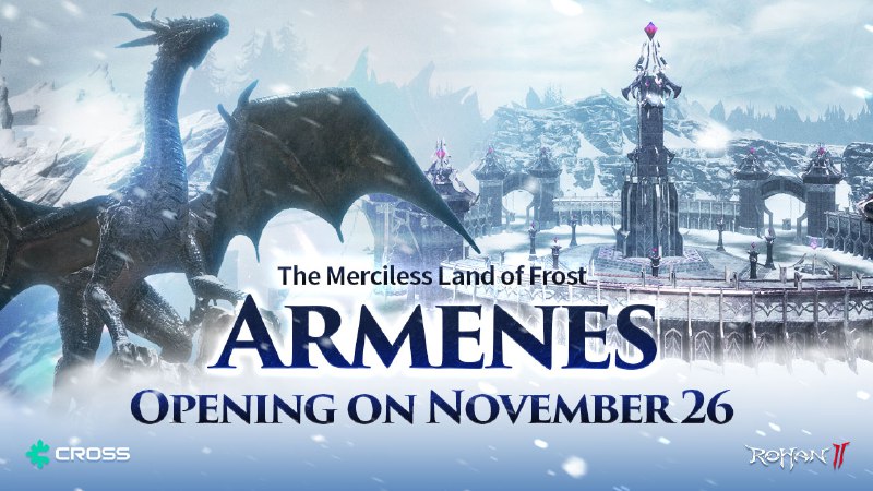 Rohan2_Global's tweet image. The MASSIVE UPDATE drops Nov 26, finally bringing new high-level content worthy of your grind.

❄️ New Region Armenes: a brutal land for Lv.101+ adventurers with exclusive drops to craft Legendary Gear.
⚔️ Legendary Upgrade System: turn your Ancient gear into true endgame power…