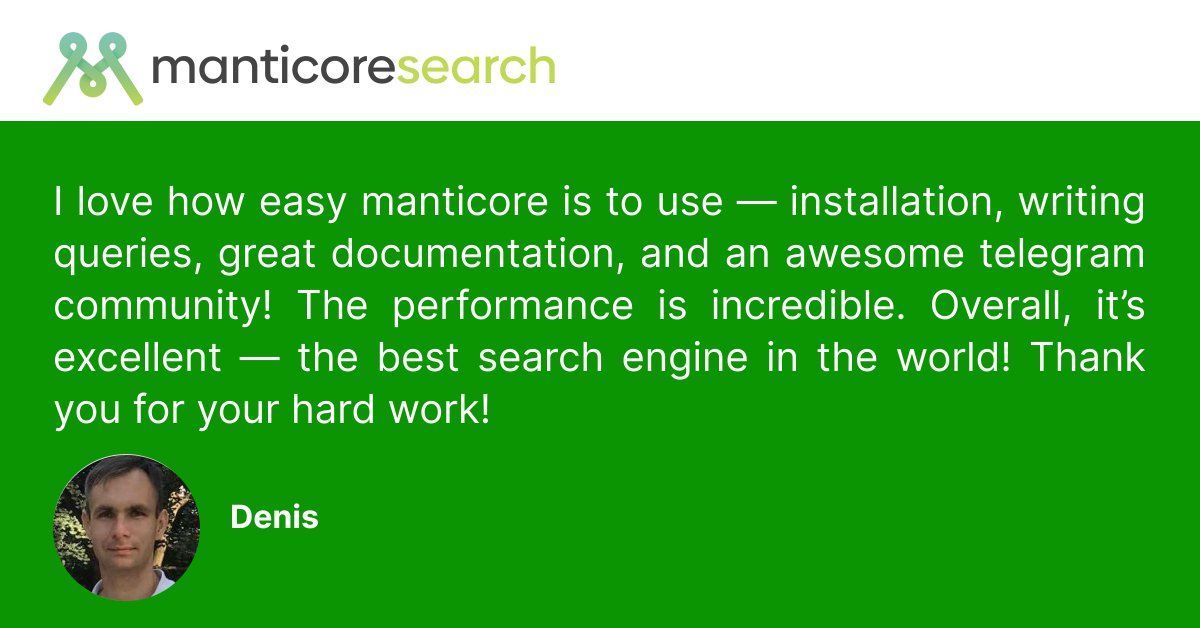 manticoresearch's tweet image. 📢 Calling all Manticore users! We want to hear from you! 🌟
What do you love about Manticore Search? What could we improve? Let us know in the comments! 👇
#manticoresearch