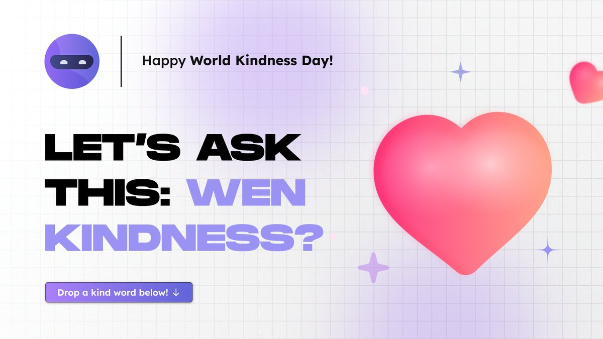 hypergpt's tweet image. We all love a good &apos;Wen Lambo?&apos; or &apos;To the moon!&apos; 🚀 But today, for #WorldKindnessDay, let&apos;s ask the real question: Wen Kindness? 💖

A little compassion goes further than any rocket in the Web3 space. Let&apos;s make our chats less FUD, more FUN! 😂

- Proof of Kindness 🤝
- Be the…