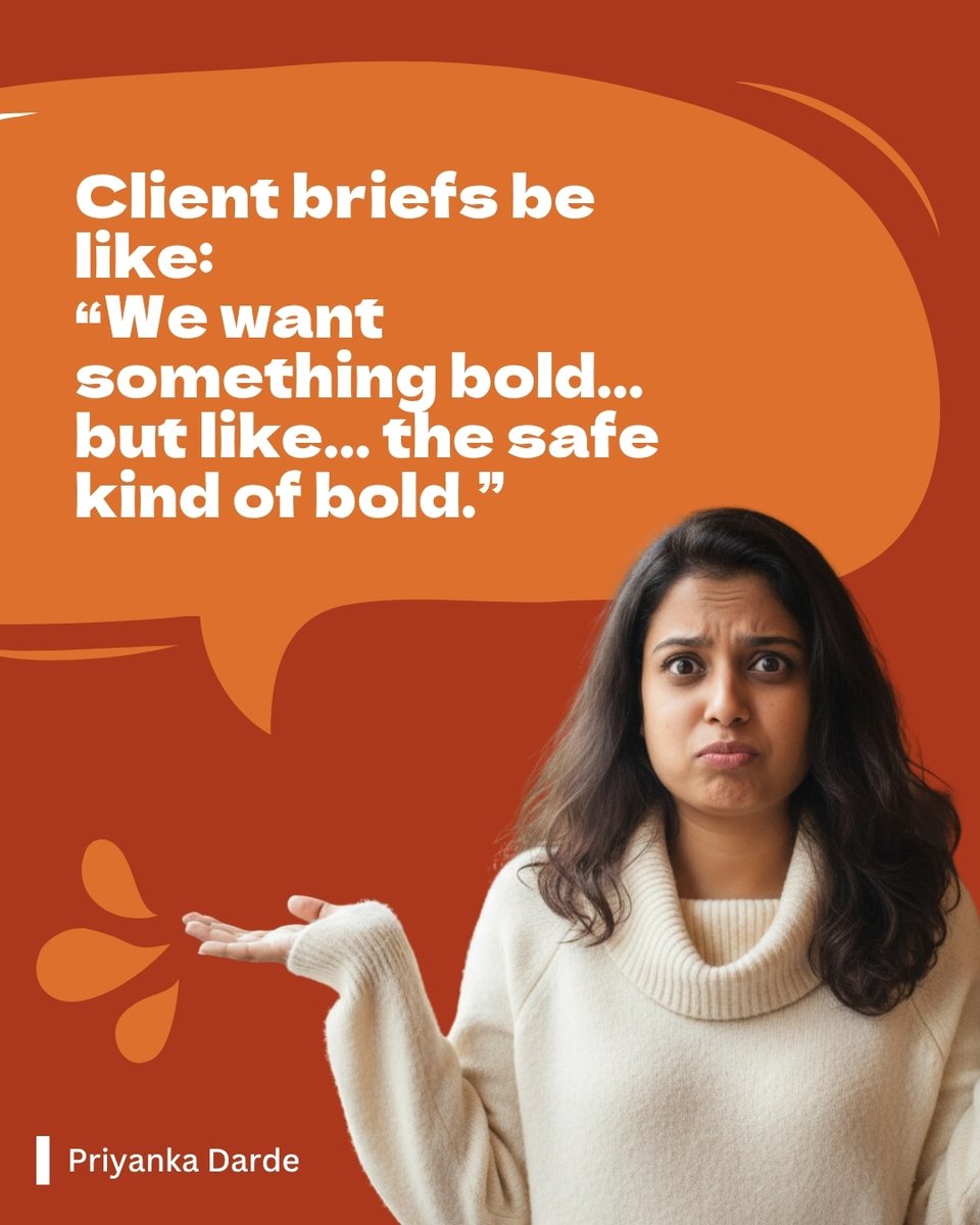 PriyankaDarde's tweet image. There’s a special place in heaven for agency people who decode client vocabulary.
“Bold”
“Minimal but not too minimal”
“Make it pop but not loud”
“Viral but organic”

Decoding these is an actual skill.
And yes — we deserve medals.
...
#AgencyLife #ClientDiaries #MarketingHumour