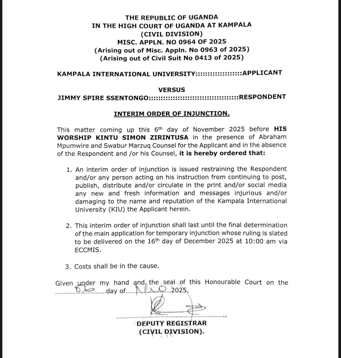 Hasn’t Order No. 1 already disposed of the main application? 🤔

The wording “restraining the respondent from posting any new and fresh information and messages injurious and/or damaging to the name and reputation of the Applicant” reads as though the alleged injury has already