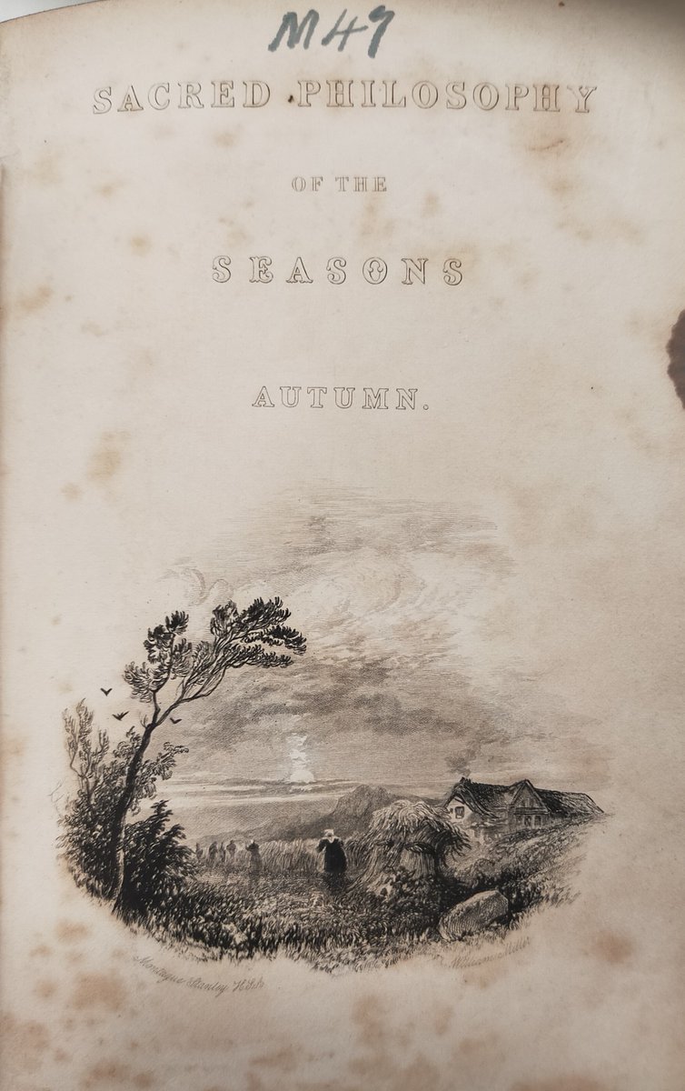 CongLibUK's tweet image. We&apos;d like to share a topical book with you (Cong.Lib. 76.1.30): Henry Duncan&apos;s &quot;Sacred philosophy of the seasons: Autumn&quot; (Edinburgh: William Oliphant and Son, 1841), a series &quot;illustrating the perfections of God in the phenomena of the year&quot;. #RareBooks #SpecialCollections