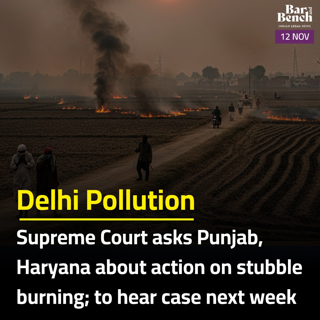 Delhi pollution: Supreme Court asks Punjab, Haryana about action on stubble burning; to hear case next week

Read more: barandbench.com/news/litigatio…
