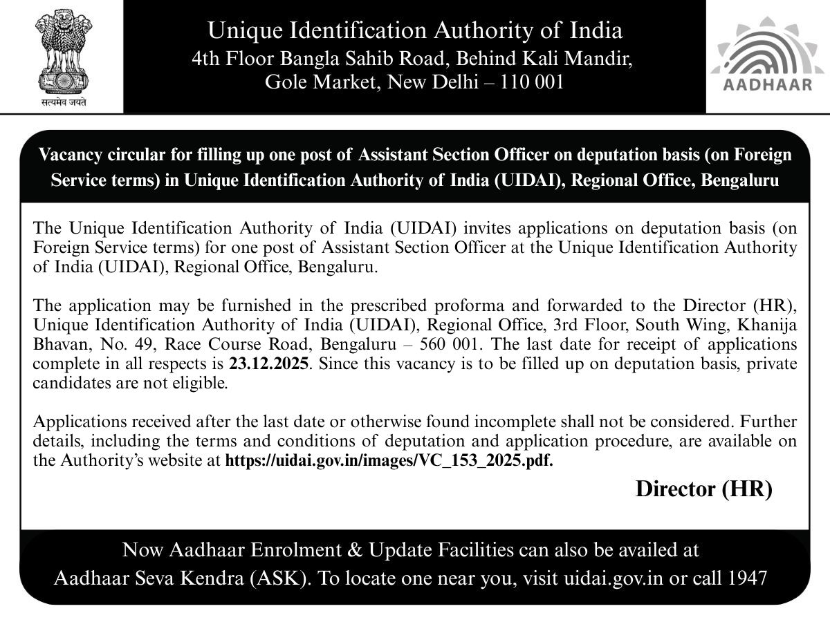 UIDAI's tweet image. #UIDAI invites applications for one post of Assistant Section Officer on deputation basis (on Foreign Service terms) at its Regional Office, Bengaluru.

Please read the instructions carefully before applying. For more details, visit: uidai.gov.in/images/VC_153_…

The last date to…
