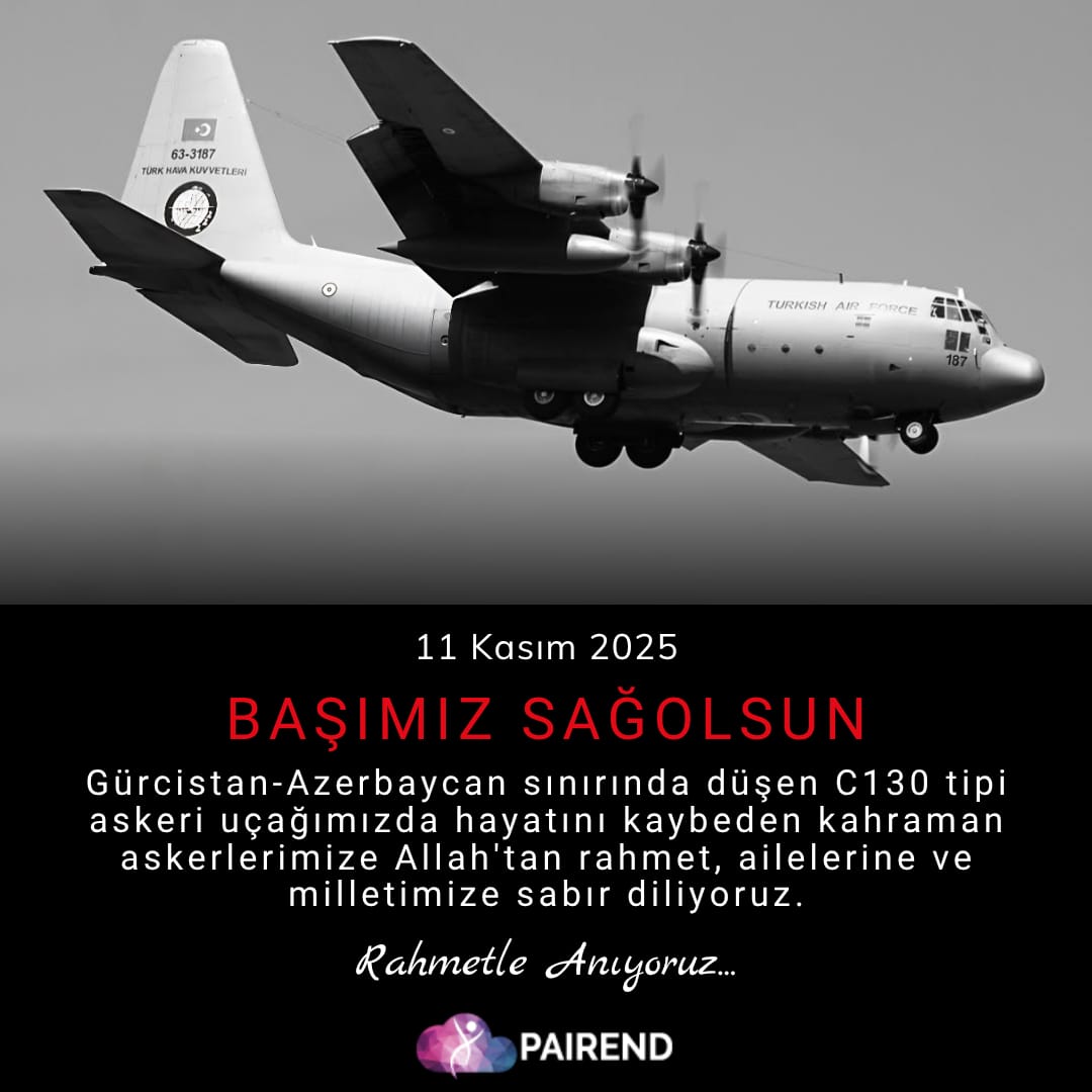 Başımız Sağolsun

Gürcistan-Azerbaycan sınırında düşen C130 tipi askeri uçağımızda hayatını kaybeden kahraman askerlerimizi derin bir üzüntüyle anıyoruz.

Şehitlerimize Allah’tan rahmet, ailelerine ve milletimize sabır diliyoruz.