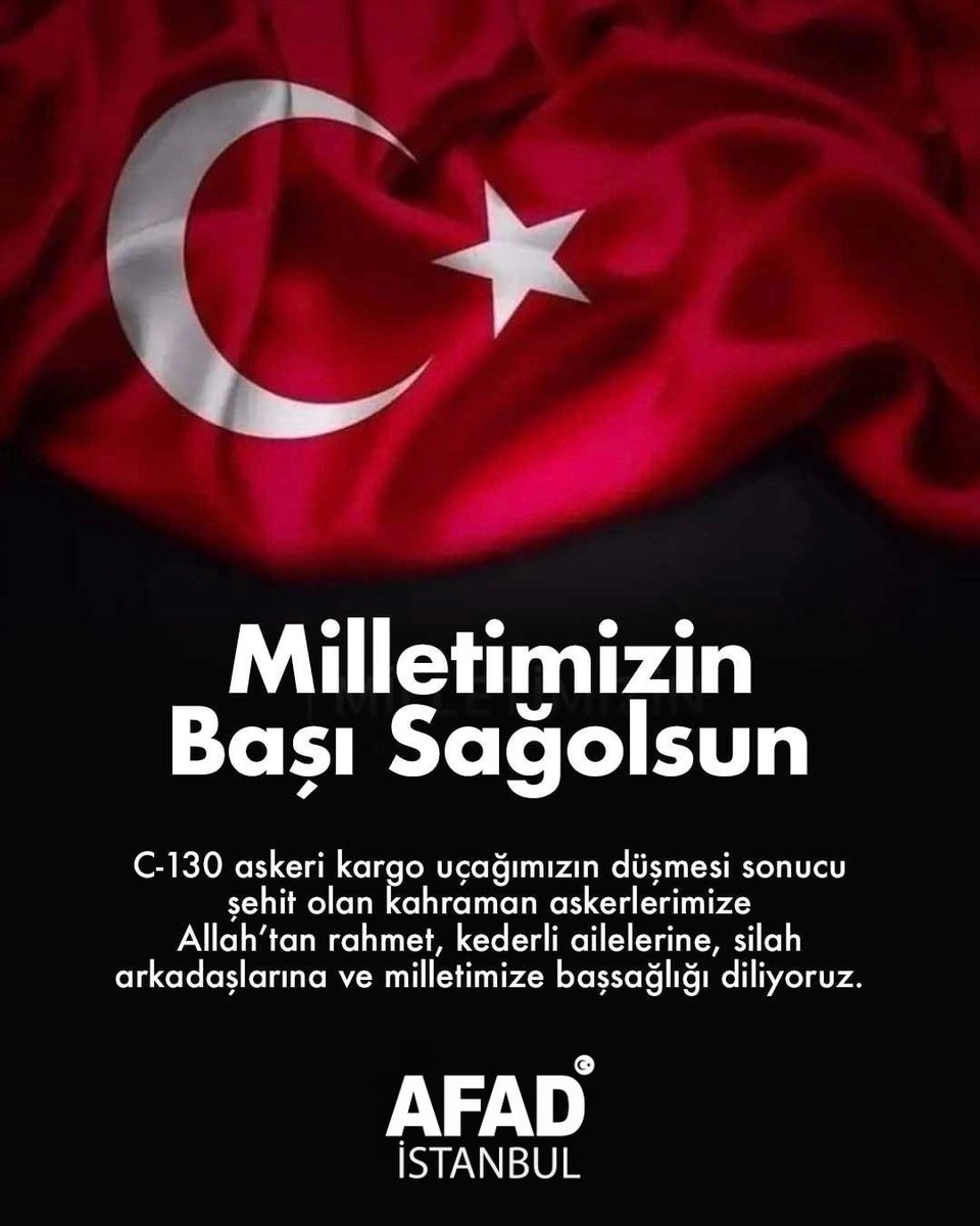 11 Kasım 2025 tarihinde, Azerbaycan’dan ülkemize dönüş için havalanan C-130 askerî kargo uçağımızın Gürcistan–Azerbaycan sınırında düşmesi sonucu şehit olan kahraman askerlerimize Allah’tan rahmet; kederli ailelerine, silah arkadaşlarına ve aziz milletimize sabır ve başsağlığı