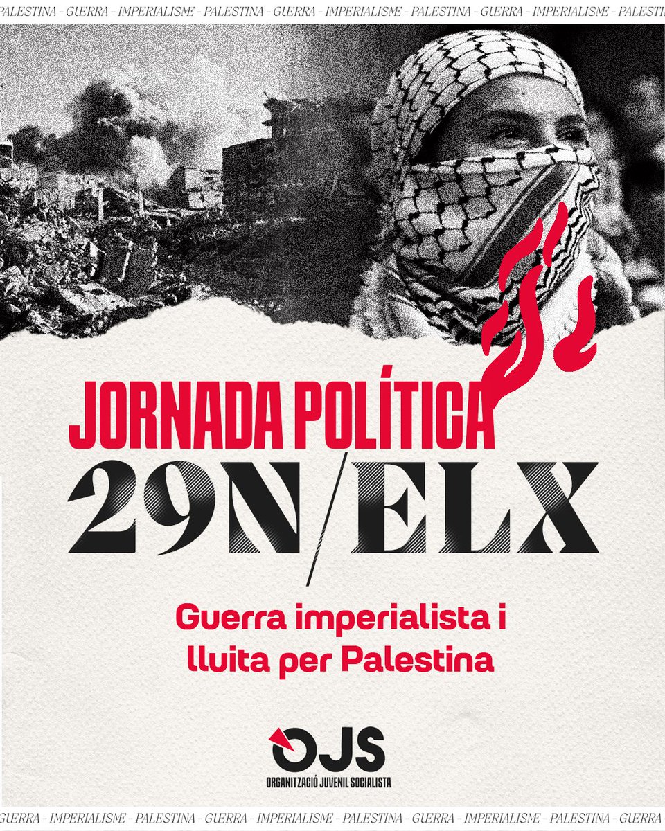 OJS_PV's tweet image. 🔴 JORNADA POLÍTICA || GUERRA IMPERIALISTA I LLUITA PER PALESTINA

El 29 de novembre durem a terme una jornada política a Elx que tracte els fonaments estructurals de la guerra imperialista, els debats històrics del socialisme al respecte i la lluita per Palestina.

Vos esperem!