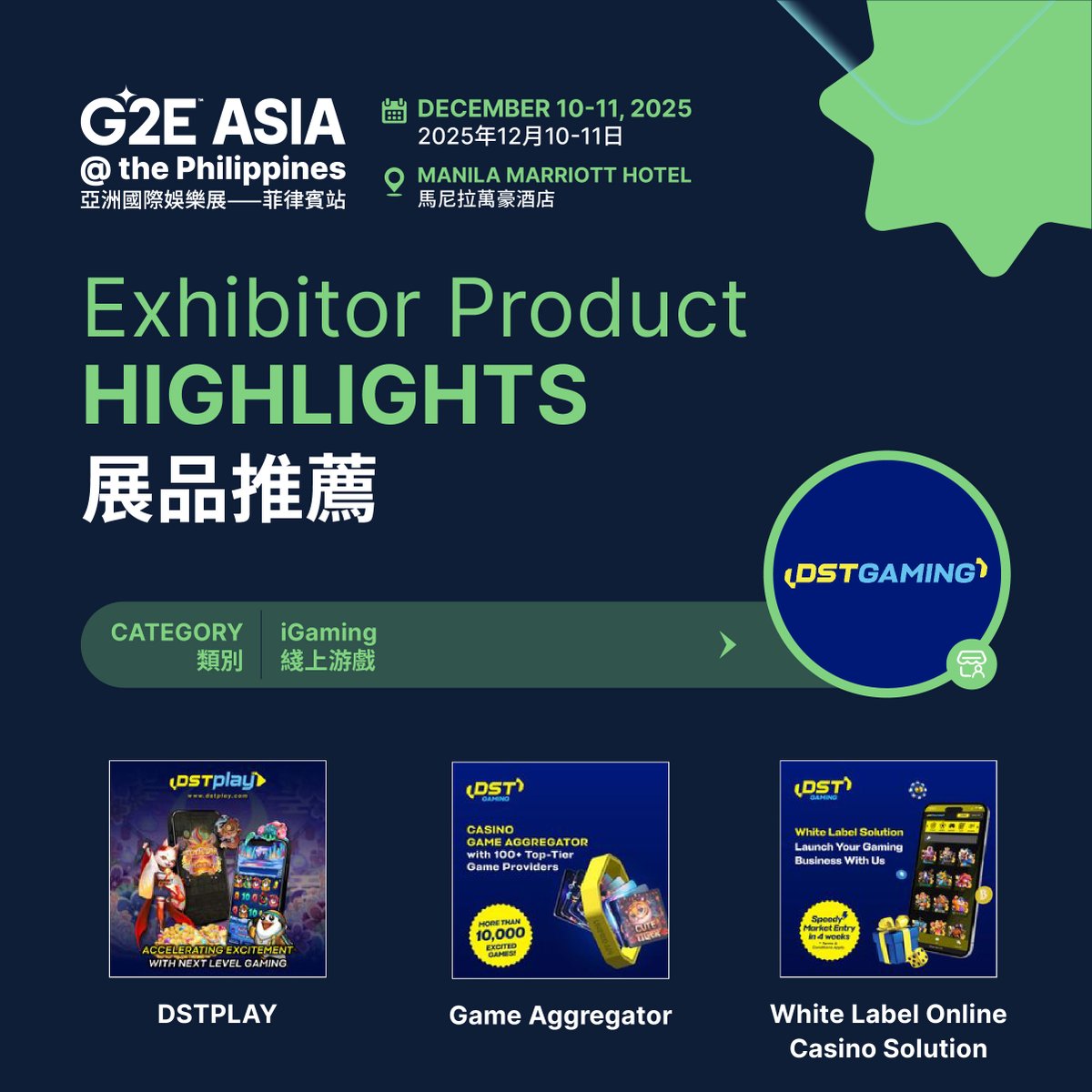 g2easia's tweet image. 🎮 iGaming Highlights at G2E Asia @ the Philippines
• Kuma – Frontend + Back Office
• DST – Aggregator + DSTPLAY
• BetConstruct – AI CRM + Game Recs
📅 Dec 10–11 | 📍 Manila
🎟️ Register: au.eventscloud.com/g2e-asia-2025-…

#G2EAsiaPH #iGaming #GamingTech