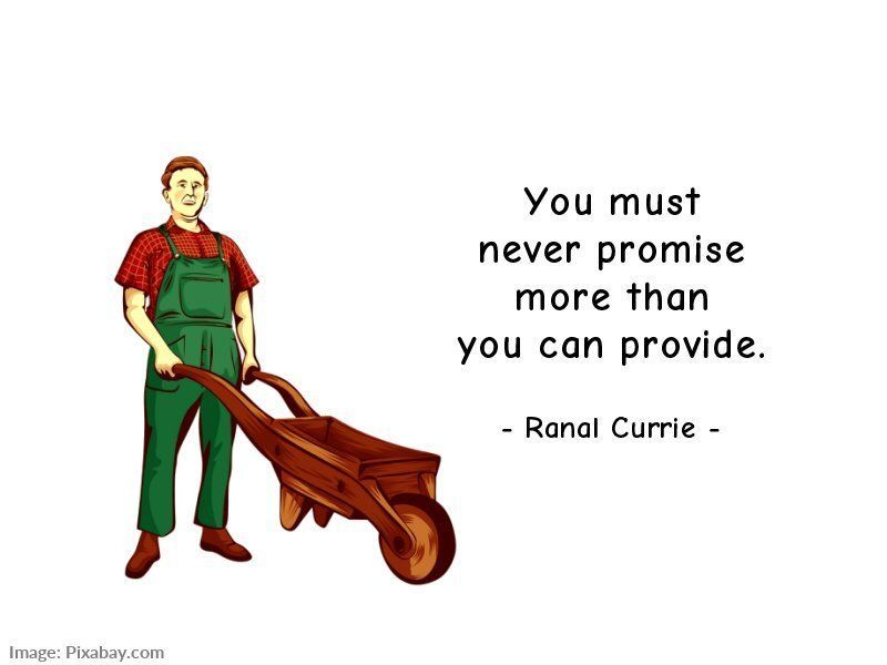 Ranal55's tweet image. You must never promise more than you can provide.
 
#quote #quotesmith55 #promise #WednesdayWisdom
