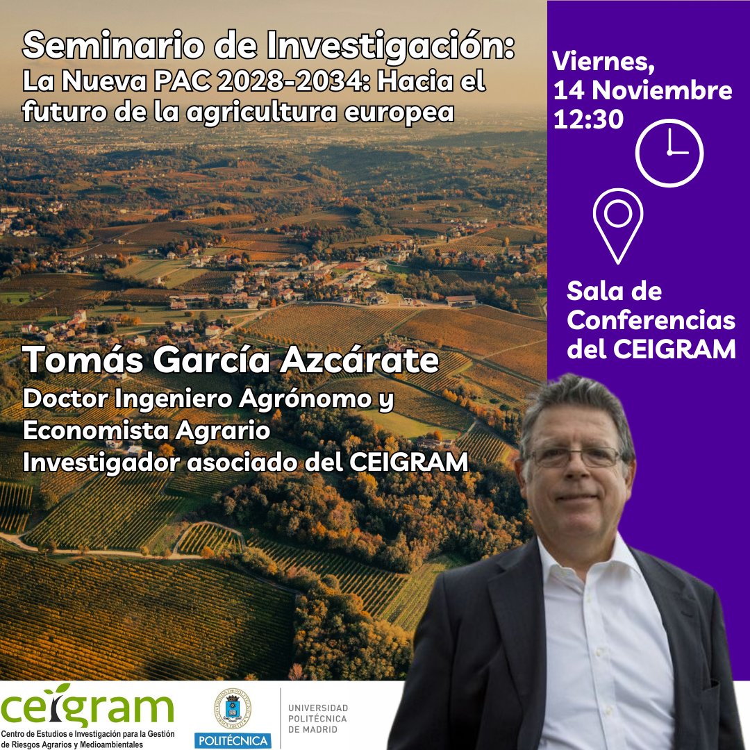 CEIGRAM's tweet photo. 🌿La Nueva PAC  2028-2035: Hacia el futuro de la agricultura europea 
⏰#SeminarioCEIGRAM | Viernes 14/11 - 12:30h 
 💻Presencial + Online. Sala de Conferencias #CEIGRAM 
🔗 Inscripción: 👇https://t.co/NRDCBk13xZ https://t.co/Jfwrf17uMH