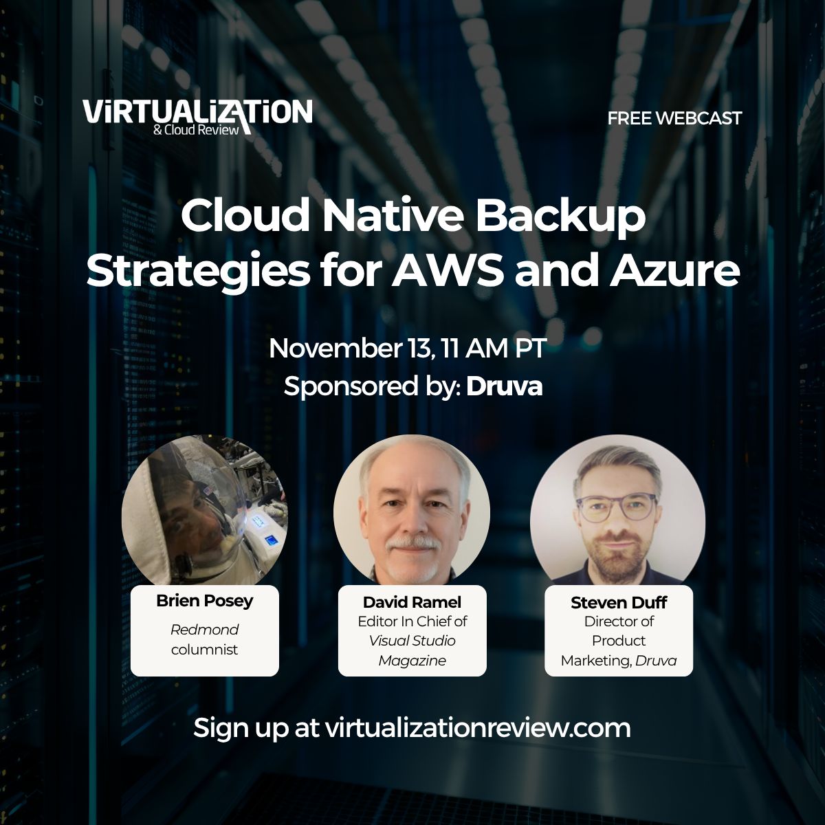 VirtReview's tweet image. Is your backup strategy ready for AWS and Azure?

Join us, sponsor @druvainc, and speakers @BrienPosey, David Ramel, and Steven Duff tomorrow for “Cloud Native Backup Strategies for AWS and Azure.”

Register now: virtualizationreview.com/webcasts/2025/…

#BackupSecurity
