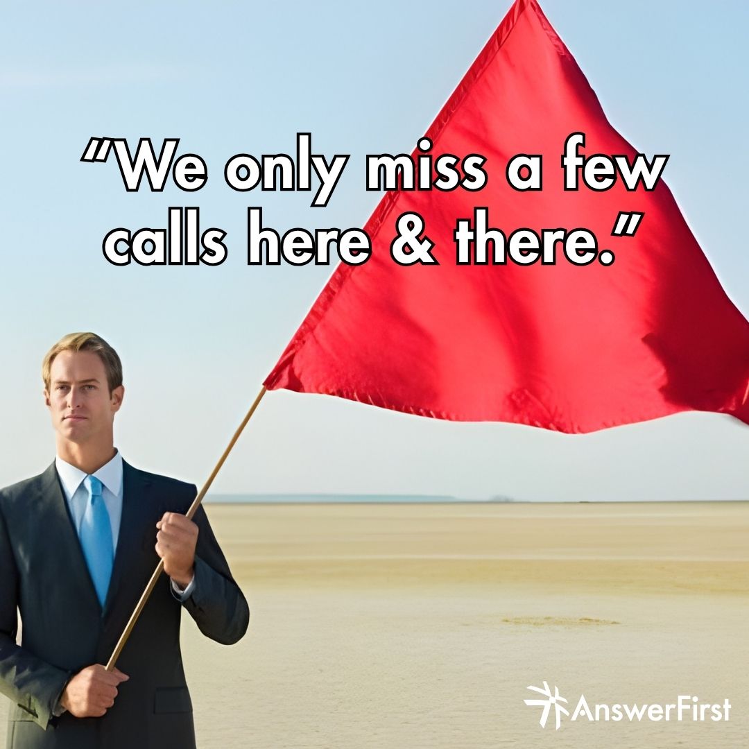 answerfirst's tweet image. 🚩 Red flags we hear way too often 🚩 

#answeringservice #liveanswering #AnswerFirst