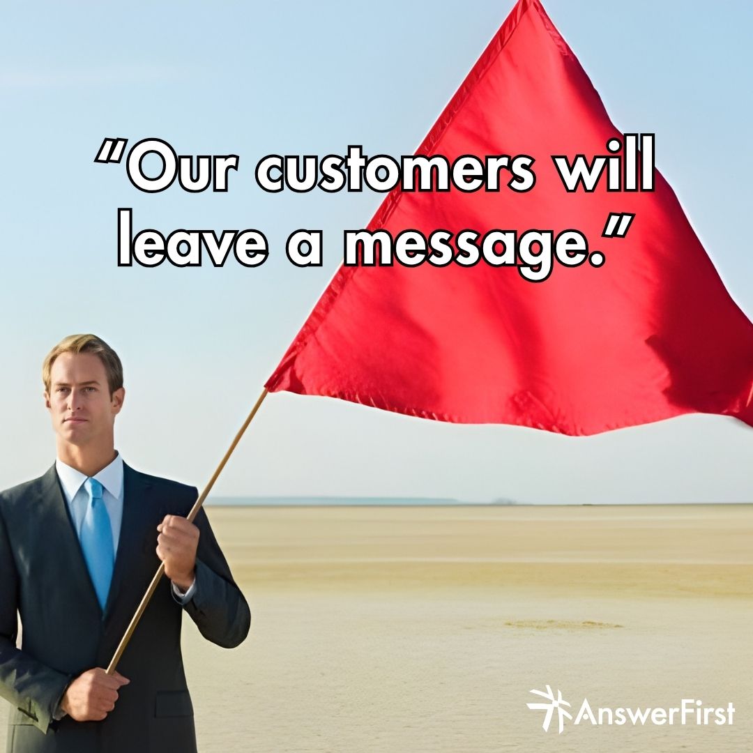 answerfirst's tweet image. 🚩 Red flags we hear way too often 🚩 

#answeringservice #liveanswering #AnswerFirst