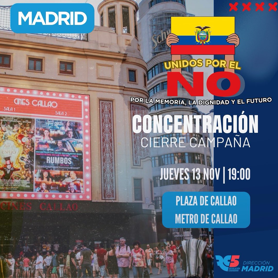 📣 ¡Gran cierre de campaña en Madrid!
🇪🇨 Únete a la concentración “Unidos por el NO” ✊
Por la memoria, la dignidad y el futuro de nuestro país.

💛💙❤️ ¡Porque juntos defendemos la verdad y la dignidad del Ecuador!
#NO #EcuadorEnMadrid #Ecuador <a href="/RC5espana/">RC5 España Oficial</a> <a href="/RC5Europa/">RC5 Europa, Asia y Oceanía - Oficial</a>