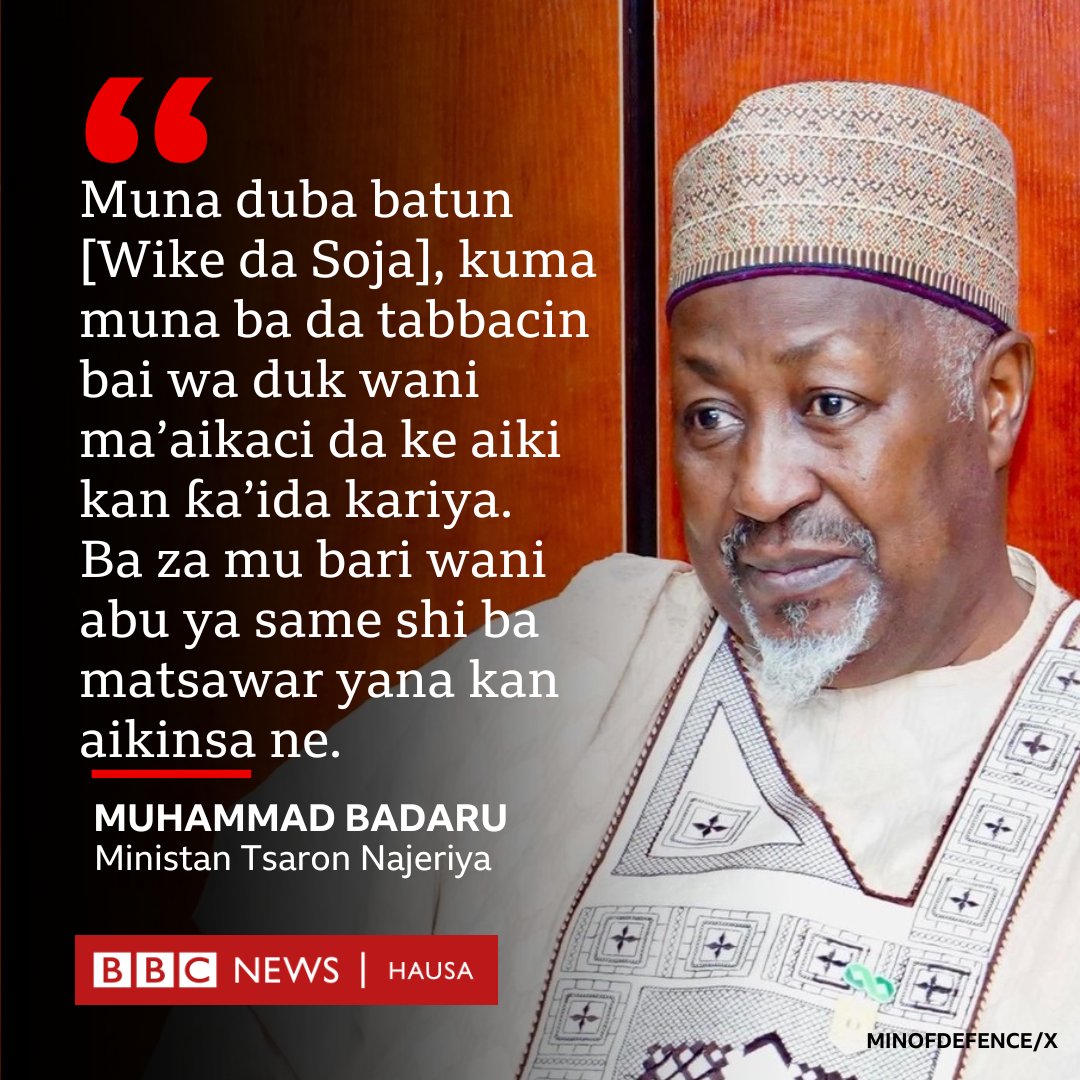 bbchausa's tweet photo. Ministan Tsaron Najeriya, Muhammad Badaru Abubakar ya faɗi hakan ne ranar Laraba bayan hatsaniyar da aka samu yayin da wasu dakarun soji suka hana Minista Nyesom Wike da tawagarsa shiga wani fili da ke unguwar Gaduwa a Abuja. https://t.co/Q0D4ZIDYsj