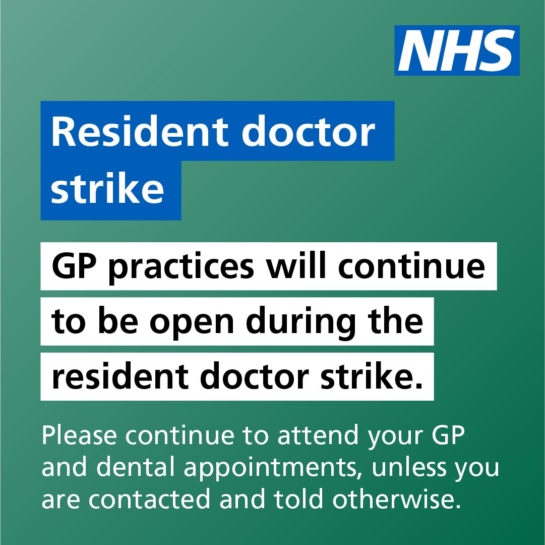 Resident doctor strikes are taking place 7am Friday 14 November until 7am Wednesday 19 November. 

GP practices will continue to be open during the resident doctors strikes. 

Please continue to attend your GP and dental appointments, unless you are contacted and told otherwise.