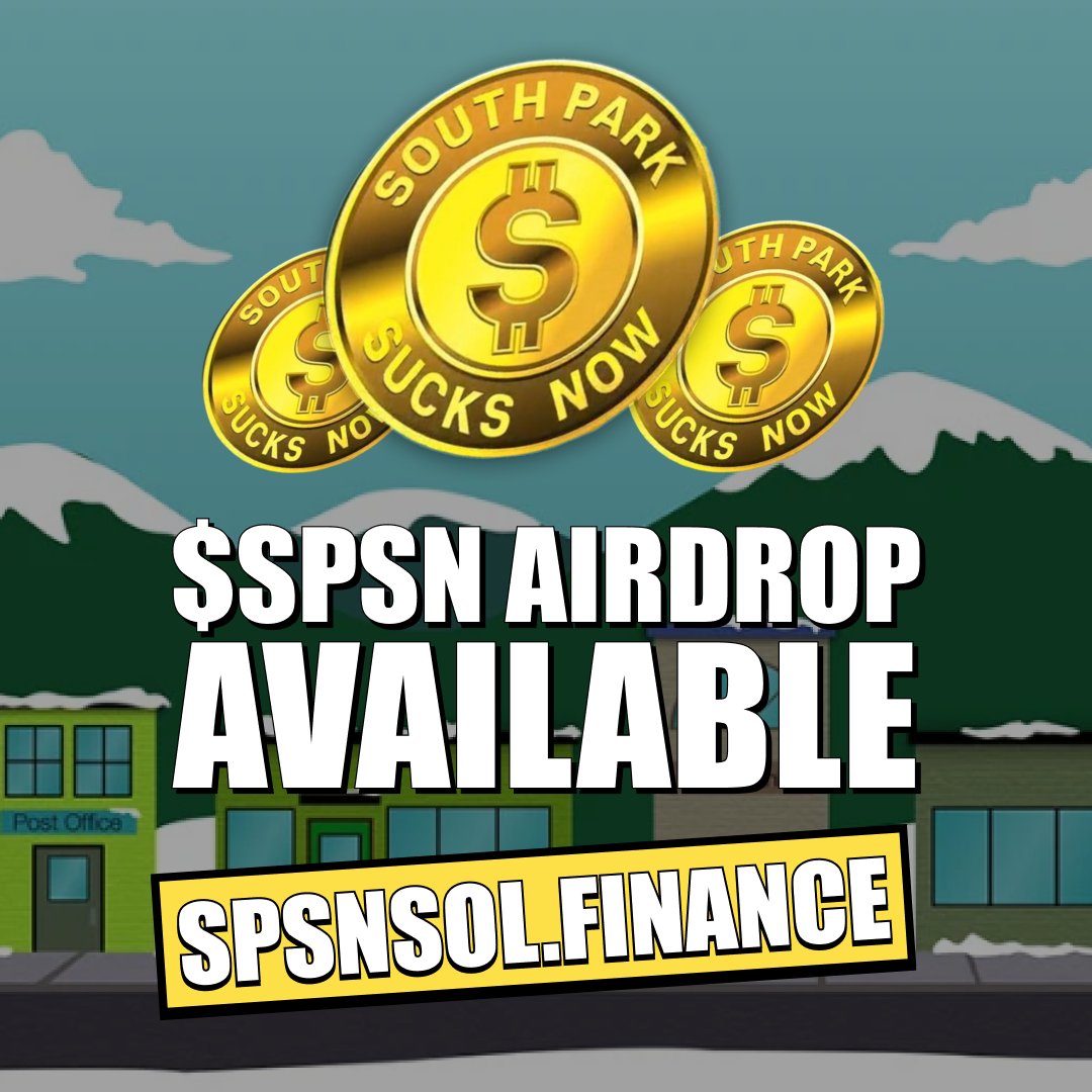 USCRReserve's tweet photo. GM! South Park Sucks Now $SOL Airdrop is live now!

Up too 10,000,000 $SPSN tokens are available.

🔗 https://t.co/9u4To6hj8R

Don’t let this round slip by—hold on! https://t.co/yUDU45RQYm