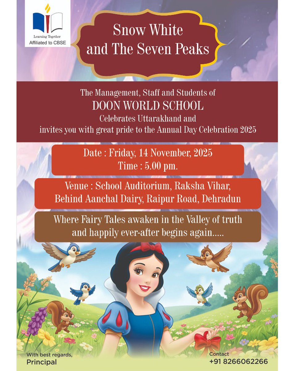 doonworldschool's tweet photo. Step into a magical evening as our young stars present Snow White and The Seven Peaks! 🎭
A night of music, dance &amp; fairy-tale wonder awaits! 

📅 14 Nov 2025 | 🕔 5 PM
📍 School Auditorium, Raipur Road, Dehradun
#doonworldschool
#AnnualDayCelebration #SnowWhiteAndTheSevenPeaks https://t.co/AccQsQxjVe