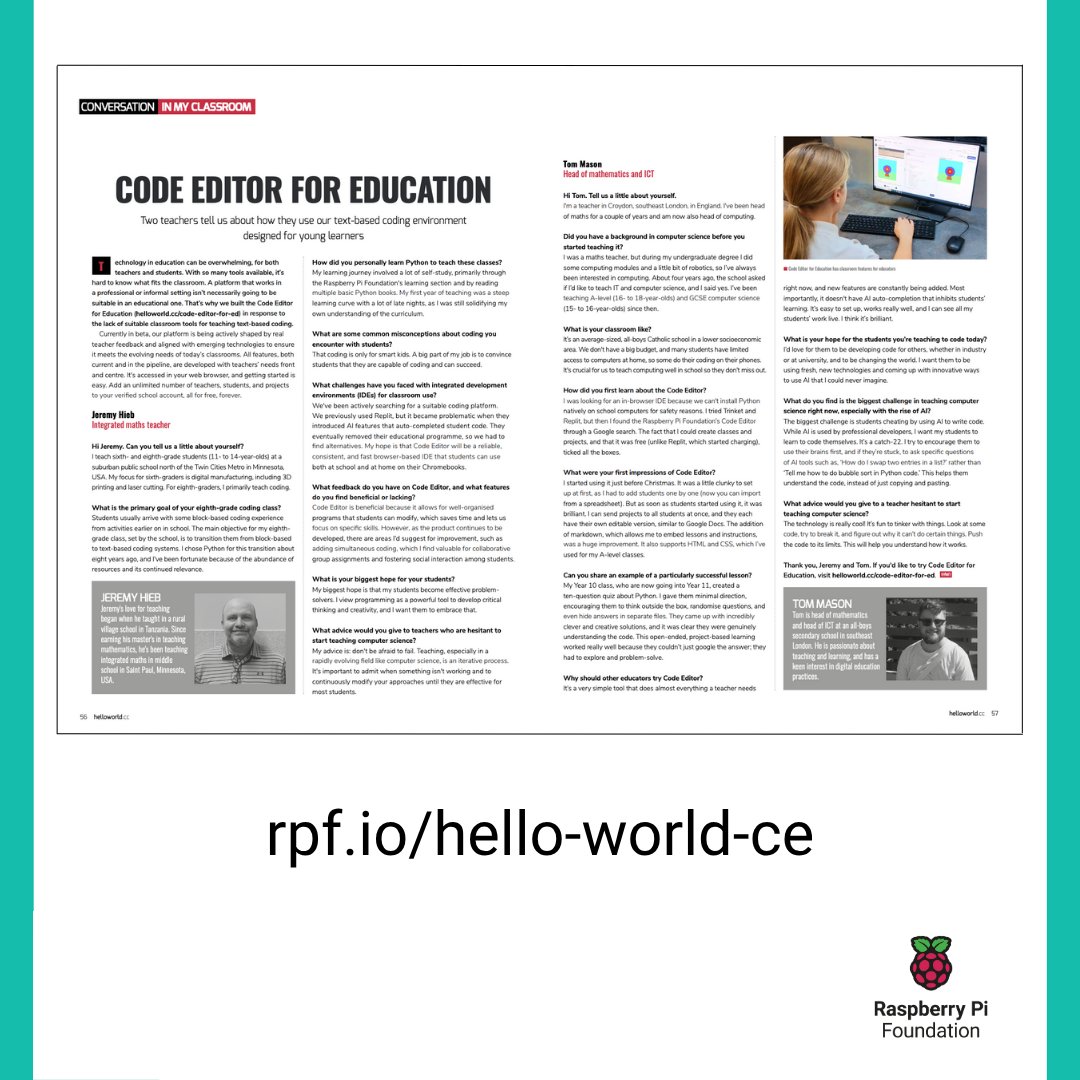 RaspberryPi_org's tweet image. Teaching coding made simple 👨‍🏫


In the latest issue of Hello World, two teachers share how our Code Editor for Education helps students learn text-based coding and discover the joy of creating with code 🧠💡

Read the interviews 📖 rpf.io/hello-world-ce

#EdTech #STEM