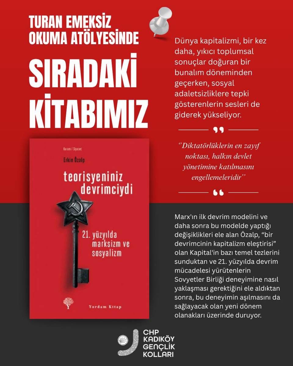 Turan Emeksiz Okuma Atölyesi’nin sıradaki oturumunda Erkin Özalp’in “Teorisyeniniz Devrimciydi” kitabını konuşacağız.

İkinci oturum 17 Kasım Pazartesi günü, saat 20:00’da CHP Kadıköy İlçe binamızda gerçekleştirilecektir.