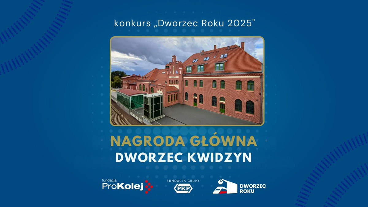 🥳 Nagrodę Główną w ósmej edycji Konkursu Dworzec Roku zdobywa dworzec Kwidzyn 🥳

🥇 W dniu dzisiejszym, podczas XV Kongresu Kolejowego, nagrodę odebrał burmistrz Miasto Kwidzyn - Sebastian Kasztelan

💐 Serdecznie gratulujemy