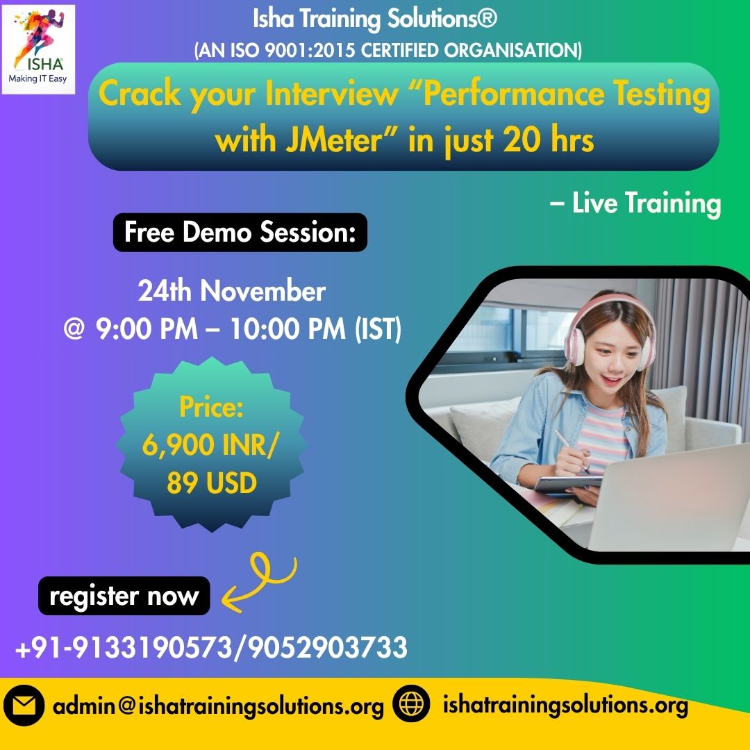 IshaKumargupta's tweet image. Isha Training Solutions presents “Crack your Interview “Performance Testing with JMeter”–Live Training.
Free Demo On:
24thNov@9PM(IST)
24thNov@10:30AM(EST)
For Registration
docs.google.com/forms/d/1cdeWA…
Call@+91-9133190573
For Course content
ishatrainingsolutions.org/courses/crack-…
#PerformanceTesting