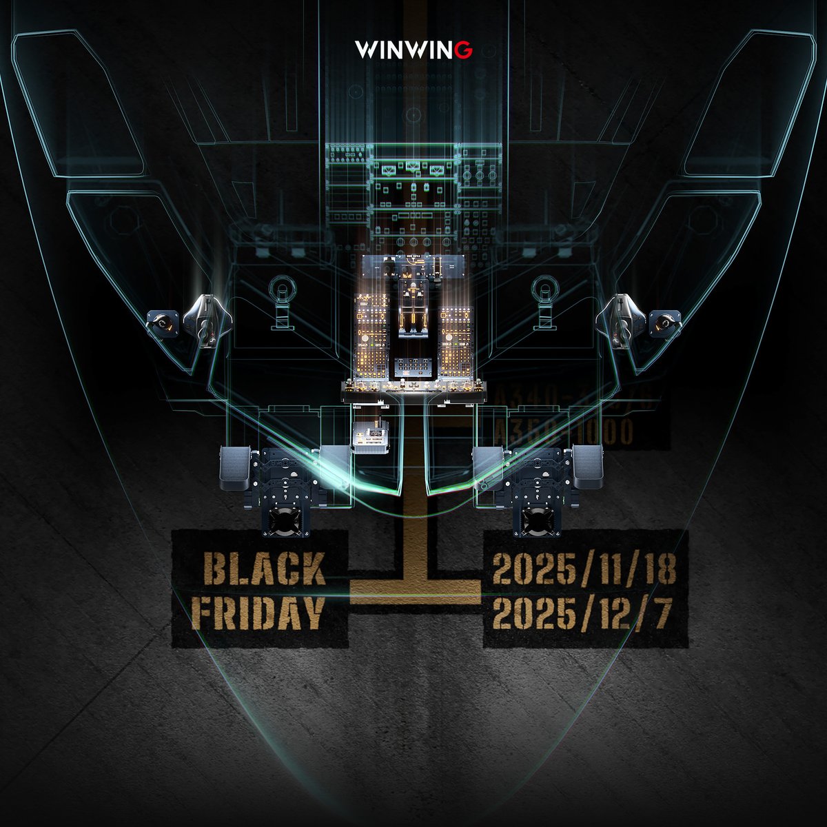 WINWING_SIM's tweet image. WINWING 2025 Black Friday Sale Coming Soon!

⏰ Starts Nov. 18th

Mark your calendars. Specific discount details for each regional site will be revealed soon.

#winwing #flightsimulator #msfs2020 #blackfriday #gearup