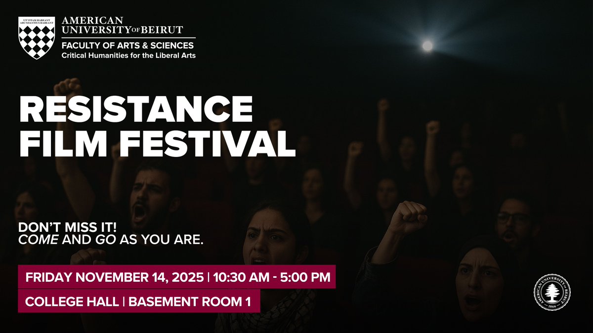 Experience a day of cinematic resistance 🎬
Join us for the Resistance Film Festival.

📅Friday, November 14, 2025
🕥10:30 AM – 5:00 PM
📍College Hall, Basement Room 1

🔗l.aub.edu/nOgVJ

#resistane #film #festival #FAS #AUB