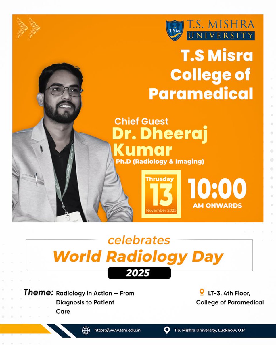 tsm_university's tweet image. T.S. Misra College of Paramedical proudly announces the upcoming celebration of World Radiology Day 2025   Theme: “Radiology in Action: From Diagnosis to Patient Care” Empowering Radiology Safety, Accuracy, and Innovation.