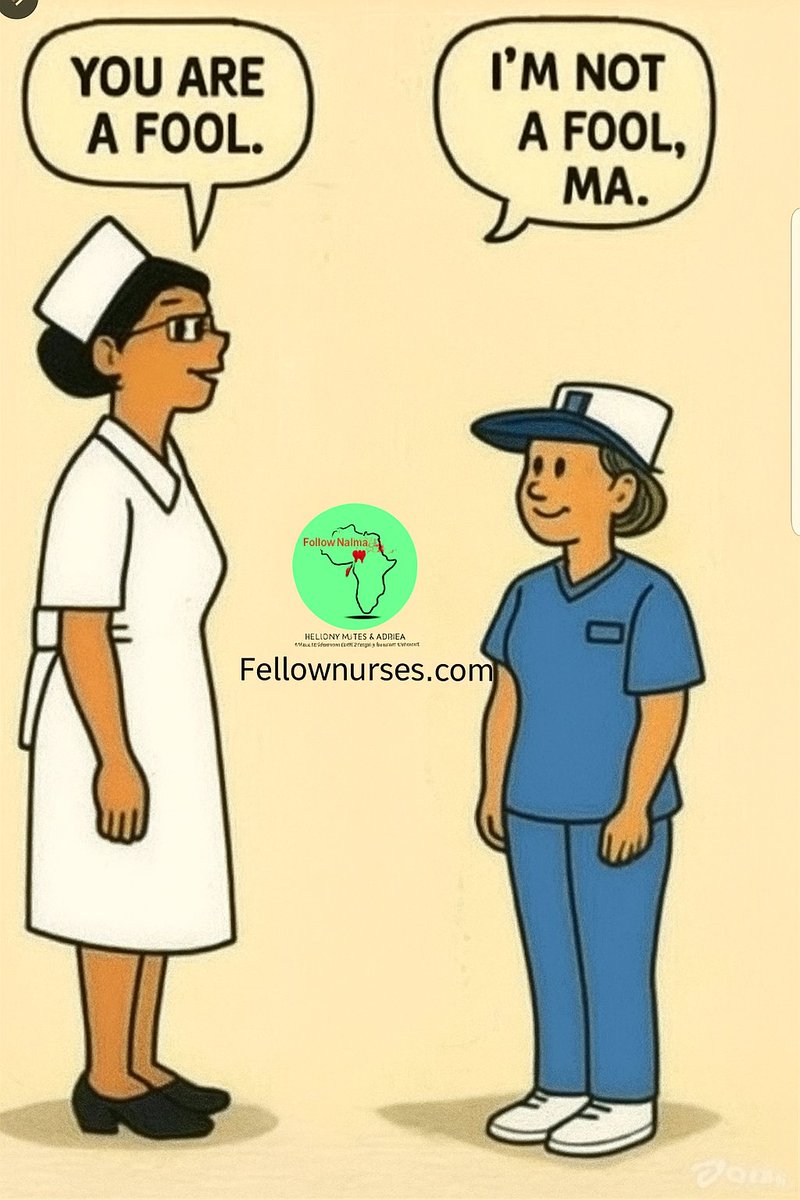 FellowNurses1's tweet image. I am not a fool ma 😊