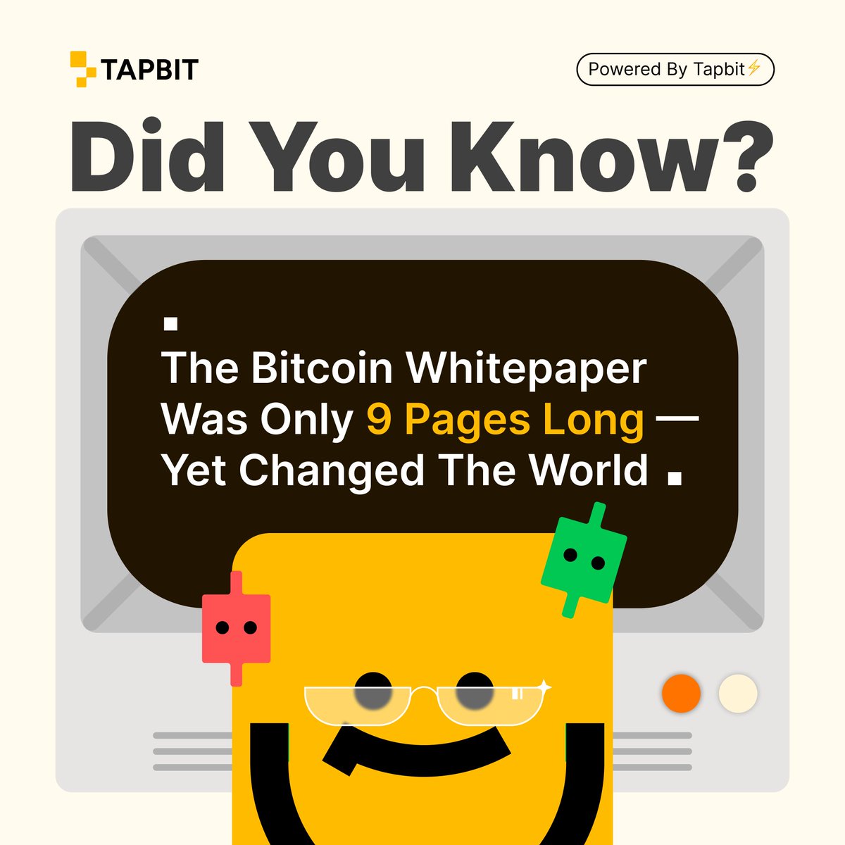 Tapbitglobal's tweet image. The moment when an idea changed everything.
#Bitcoin’s 9-page whitepaper didn’t just start a project — it started a REVOLUTION. ⚡️

#Tapbit  #BTC