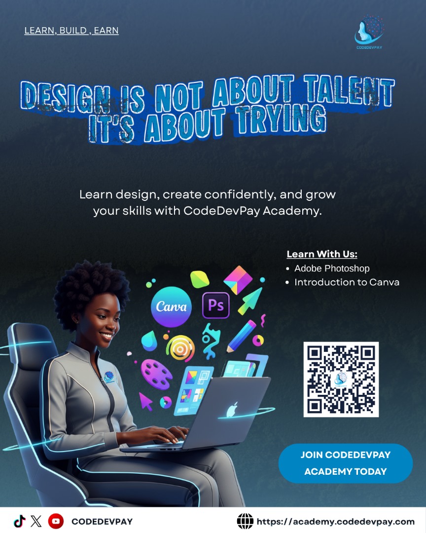 codedevpay's tweet image. Hey #x
Design isn’t about talent; it’s about trying.

Start learning today with CodeDevPay Academy and unlock your creative potential.

Visit academy.codedevpay.com to begin your journey.