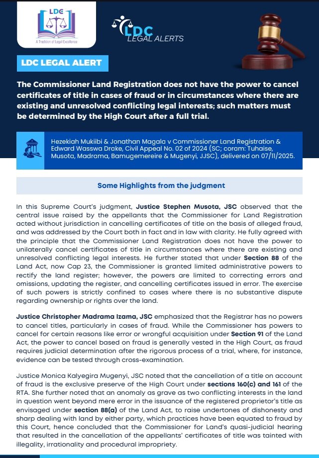 The Commissioner Land Registration lacks power to cancel titles in cases of fraud or unresolved conflicting interests; such matters must be determined by the High Court after a full trial.
Full details👇👇👇
drive.google.com/file/d/1XtvNzP…